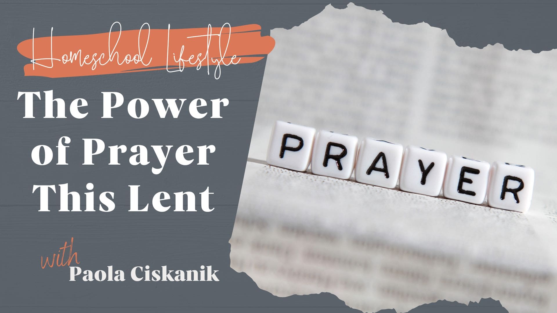 The Power of Prayer This Lent
