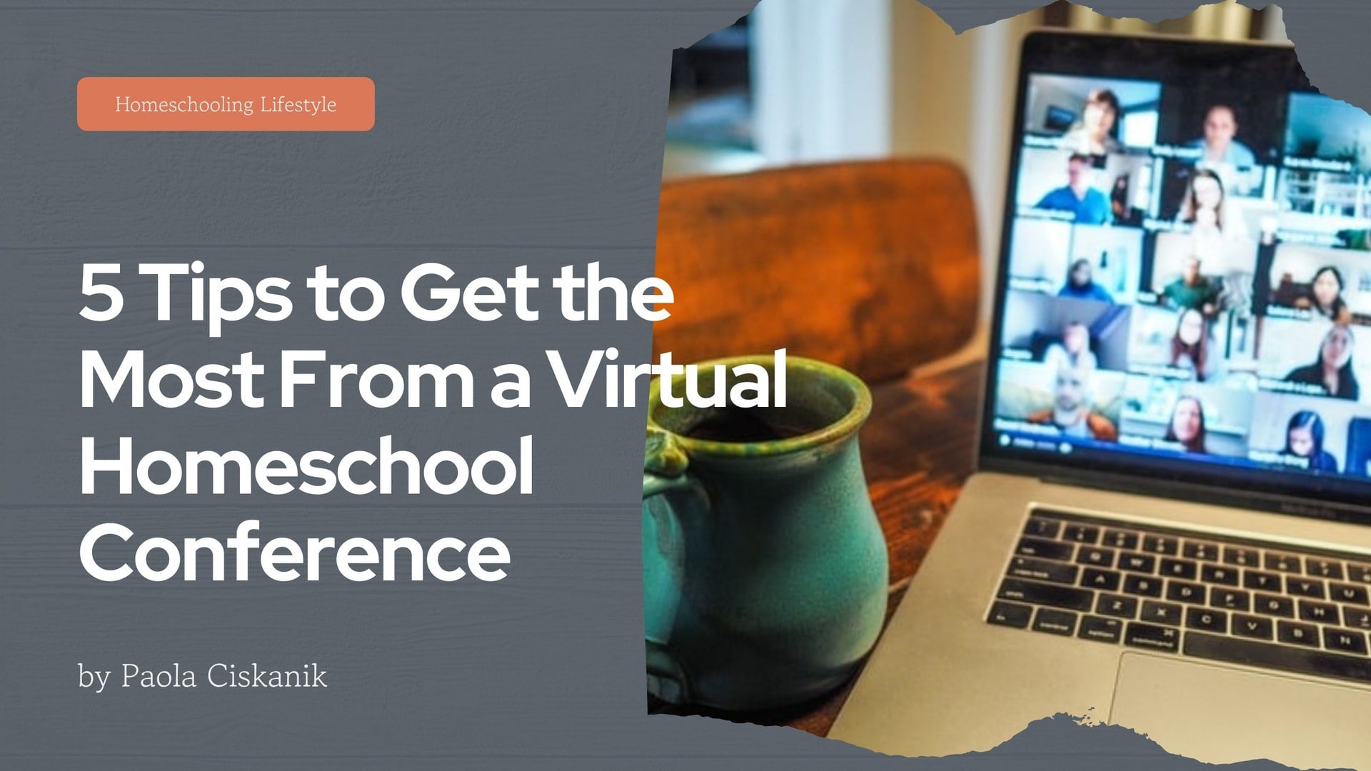 5 Tips to Get the Most From a Virtual Homeschool Conference