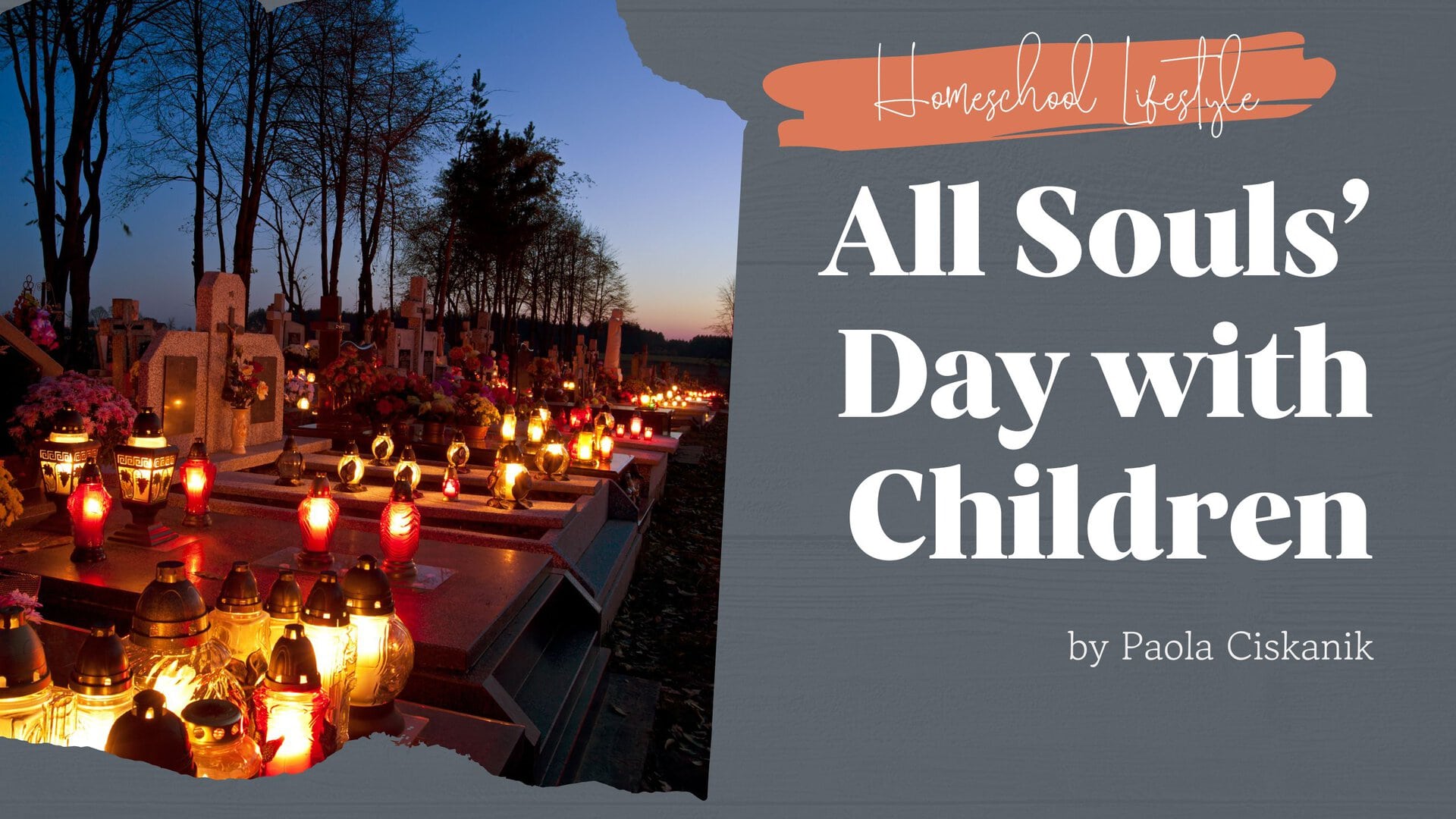 All Souls’ Day with Children
