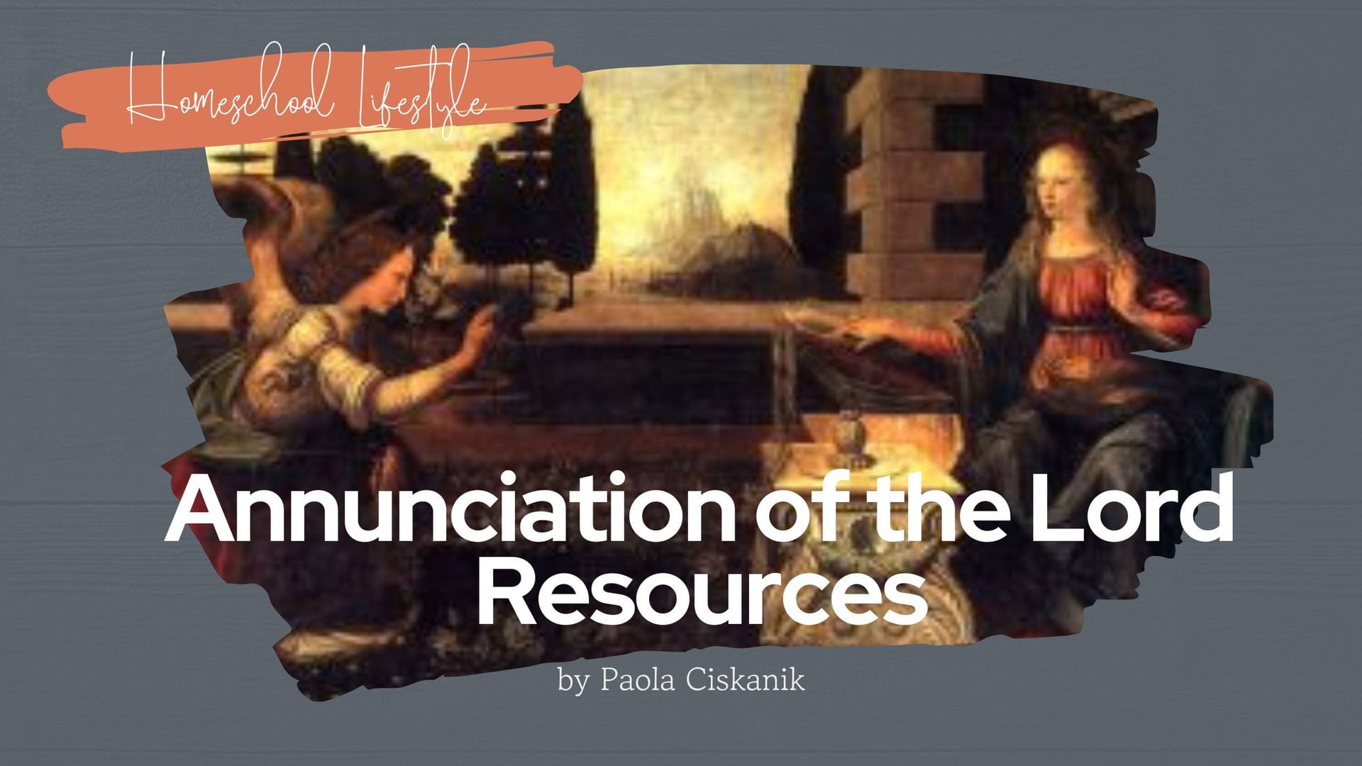 Feast Day Resources: Annunciation